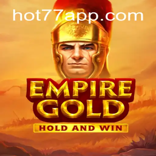 EmpireGold: Dive into the World of Strategic Conquests