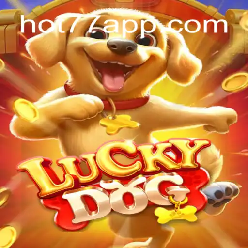Exploring the Exciting World of LuckyDog: A Comprehensive Guide
