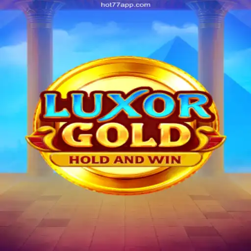Discover the Thrilling World of LuxorGold on HOT77⭐️ ONLINE PLATAFORMA OFICIAL