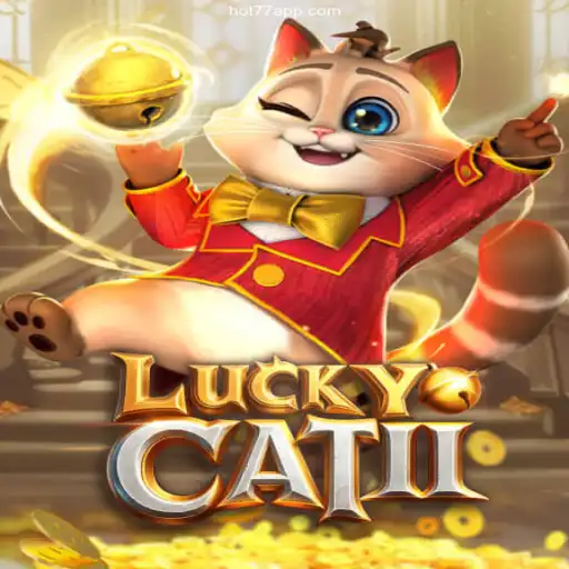 Discover the Thrilling World of LuckyCatII on HOT77⭐️ ONLINE PLATAFORMA OFICIAL